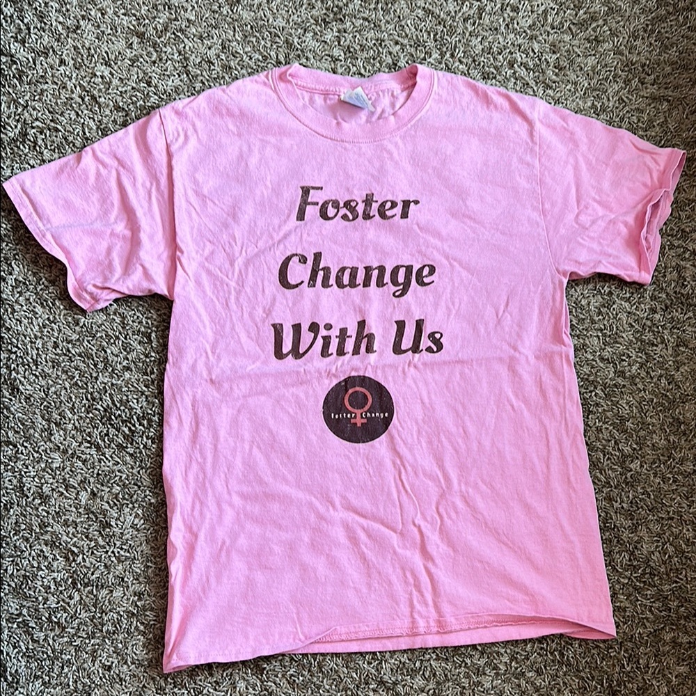 ‘Foster Change With Us’ T shirt